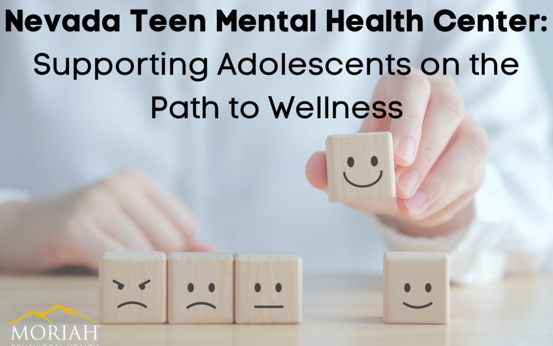 Nevada Teen Mental Health Center: Supporting Adolescents on the Path to Wellness