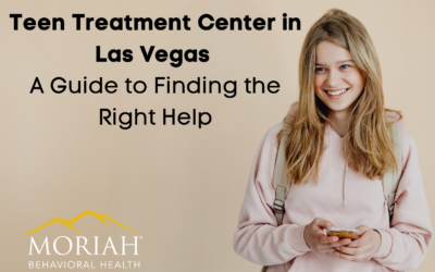 Teen Treatment Center in Las Vegas: A Guide to Finding the Right Help